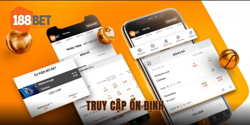 Tải App 188bet - Lý Do Nên Tải Ứng Dụng Để Tham Gia Cá Cược 3 Truy cập nhanh chóng